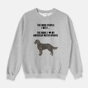 American Water Spaniel Love Unisex Crew Neck Sweatshirt