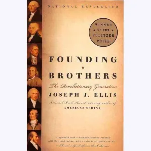 Founding Brothers: The Revolutionary Generation